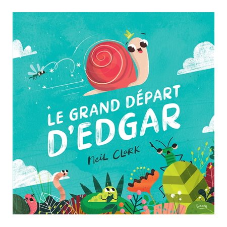 Le grand départ d'Edgar : Couverture rigide