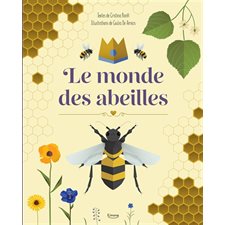 Le monde des abeilles