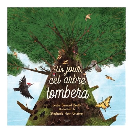 Un jour, cet arbre tombera : Petite & grande