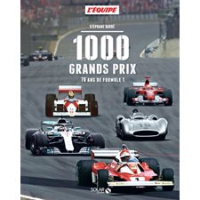 1 000 Grands prix : 70 ans de formule 1