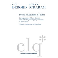 D'une révolution à l’autre : correspondance Debord-Straram