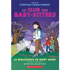 La malchance de Mary Anne : Le Club des Baby-Sitters : Bande dessinée