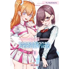 2.5 dimensional seduction T.01 : Manga : ADT : SEINEN