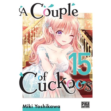 A couple of cuckoos T.15 : Manga : ADO : SHOJO