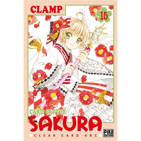 Card Captor Sakura : Clear Card Arc T.15 : Manga : ADO : SHOJO