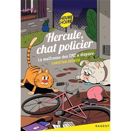 La maîtresse des CM2 a disparu : Hercule, chat policier : 6-8