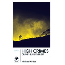 High crimes (FP) : Crimes sur l'Everest : Mont-Blanc poche