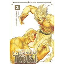 Hokuto no Ken : Toki T.03 : La légende de Toki : Manga : ADT : SEINEN