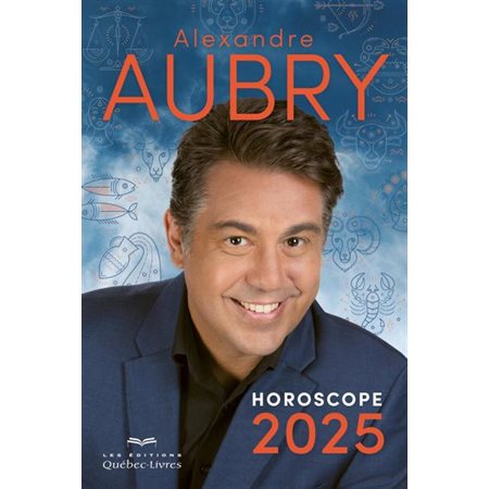 Horoscope 2025 : Aubry