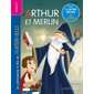 Arthur et Merlin : Je commence à lire en maternelle. Niveau 1