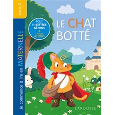 Le chat botté : Je commence à lire en maternelle. Niveau 2