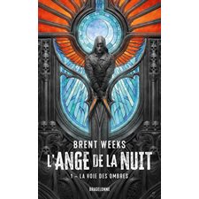 L'ange de la nuit T.01 (FP) : La voie des ombres : FAN