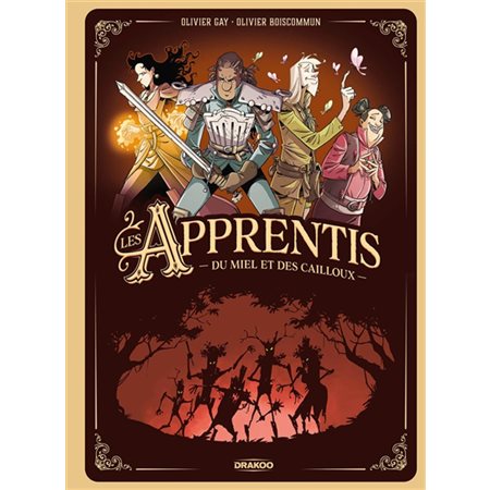 Les apprentis : Du miel et des cailloux : Bande dessinée