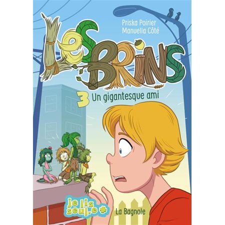 Les Brins T.03 : Un gigantesque ami : 6-8