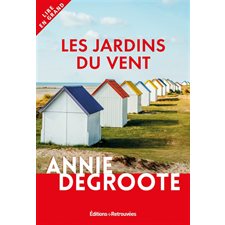 Les jardins du vent : Lire en grand