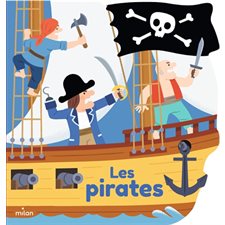 Les pirates : Mes docs en forme : Livre cartonné