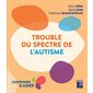 Trouble du spectre de l'autisme