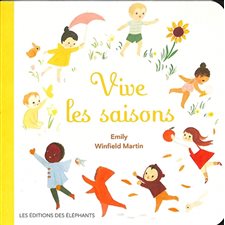 Vive les saisons : Livre cartonné