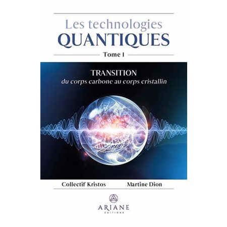 Technologies Quantiques T.01 : Transition du corps carbone au corps cristallin