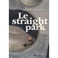 Le straight park : Queer