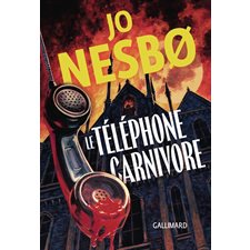 Le téléphone carnivore : Série noire : HOR