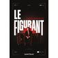 Le figurant : SPS