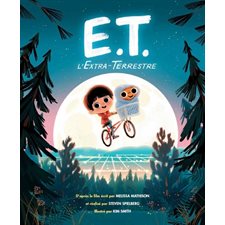 E.T. l'extraterrestre : Couverture rigide