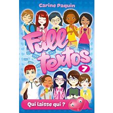 Full textos T.07 : Qui laisse qui ? : Nouvelle édition : 6-8