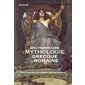 Dictionnaire de la mythologie grecque et romaine : Découvrez les dieux, héros, divinités et hauts-lieux légendaires