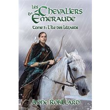 Les chevaliers d'Émeraude T.05 : L'île des lézards : Nouvelle édition 2024 : FAN