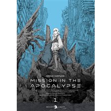 Mission in the apocalypse T.01 : Manga : ADT : SEINEN