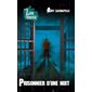 Zone frousse T.50 : Prisonnier d'une nuit : 9-11