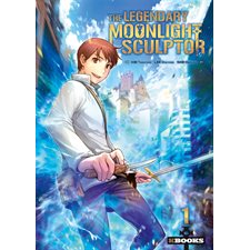 The legendary moonlight sculptor T.01 : Manga : ADO : SHONEN