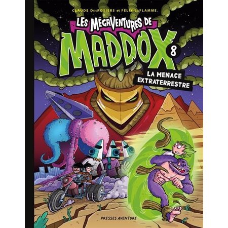 Les mégaventures de Maddox T.08 : La menace extraterrestre : Bande dessinée