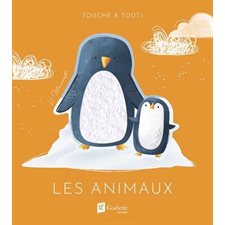 Les animaux : Touche à tout ! : Livre cartonné