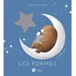 Les formes : Touche à tout ! : Livre cartonné