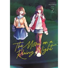 The moon on a rainy night T.02 : Manga : ADT : PAV : YURI