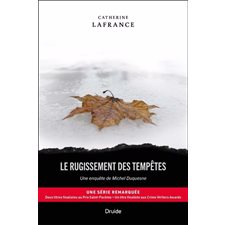 Le rugissement des tempêtes : Une enquête de Michel Duquesne : POL