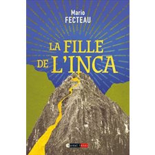 La Fille de l'Inca : Boréal inter : 12-14