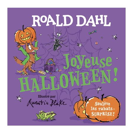 Joyeuse Halloween ! : Soulève les rabats-surprises ! : Livre cartonné