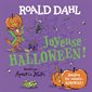 Joyeuse Halloween ! : Soulève les rabats-surprises ! : Livre cartonné