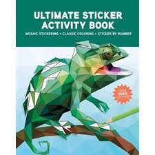 Coloriages et autocollants : Mosaïques à coller, coloriages classiques, autocollants par numéro : 46 activités de coloriages et d'autocollants. Plus de 1 500 autocollants