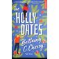 The Holly dates : NR