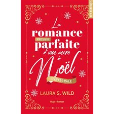 La romance presque parfaite d'une accro à Noël : L'Intégrale collector : NR