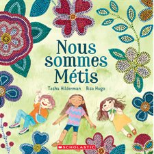 Nous sommes Métis : Couverture souple