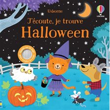 Halloween : J'écoute, je trouve : Livre cartonné