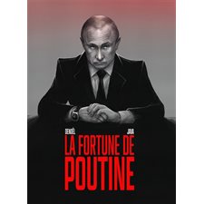 La fortune de Poutine : Nouveau monde graphic : Bande dessinée