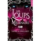 Les loups du millénaire T.05 (FP) : NR