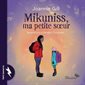 Mikuniss, ma petite sœur : Petit tonnerre : Couverture souple
