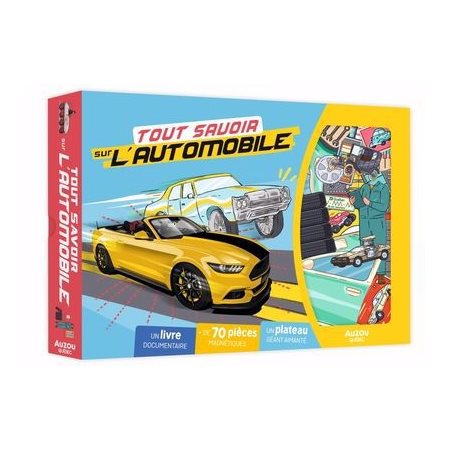 Coffret : Tout savoir sur l'automobile, : À la découverte : 6 ans et + : 1 livre documentaire + 70 pièces magnétiques + 1 plateau géant aimanté